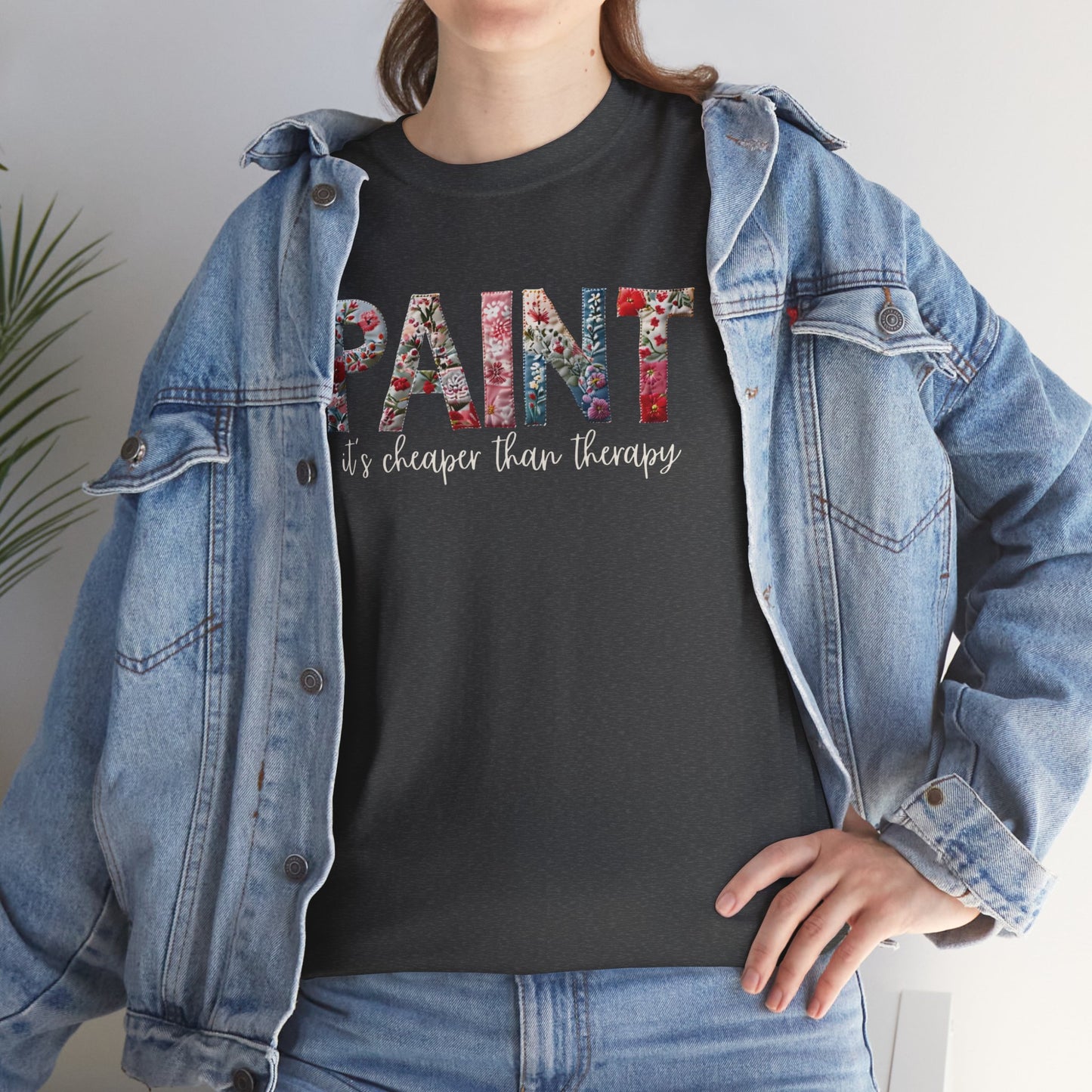 Paint – It's Cheaper Than Therapy Floral Short Sleeve Cotton T-Shirt
