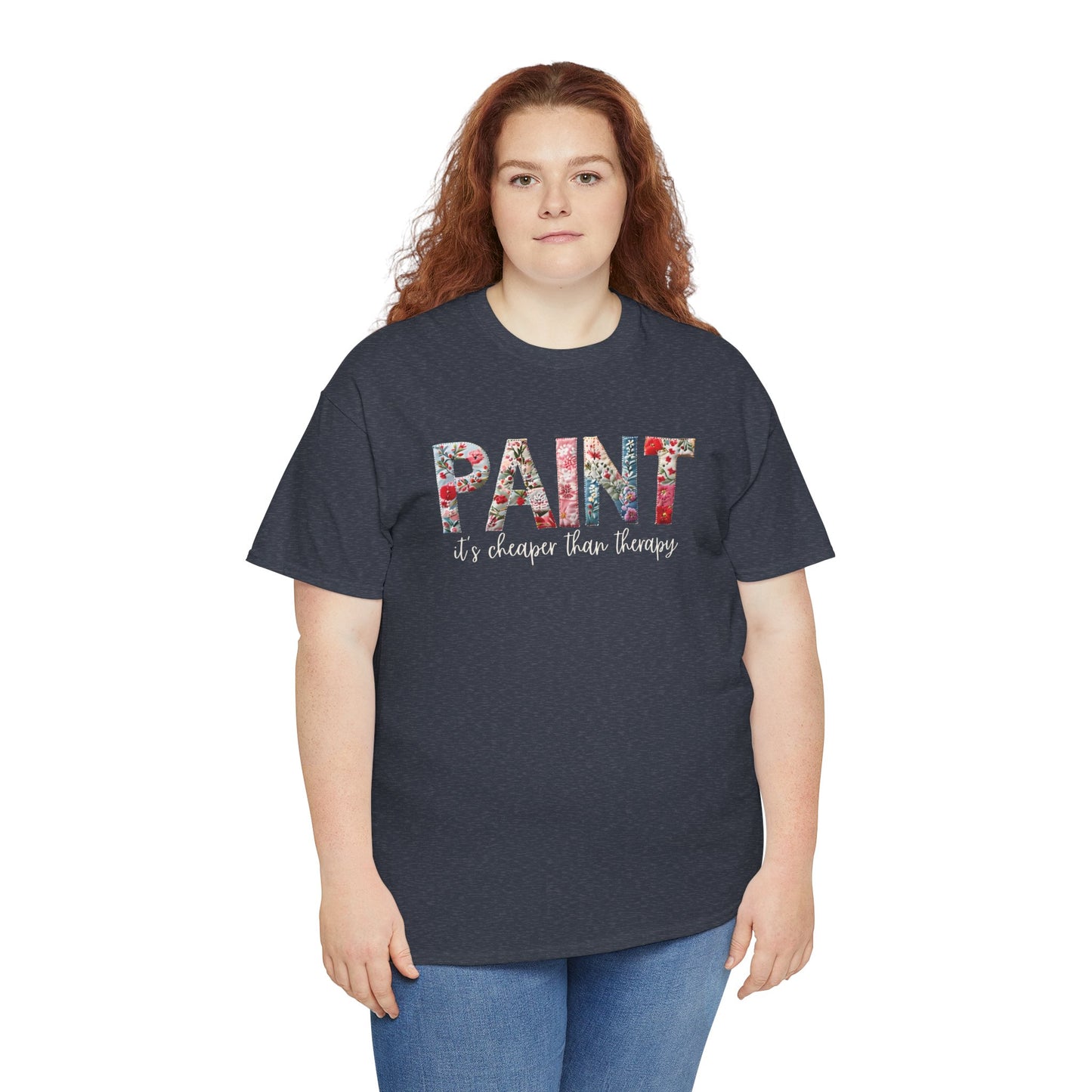 Paint – It's Cheaper Than Therapy Floral Short Sleeve Cotton T-Shirt