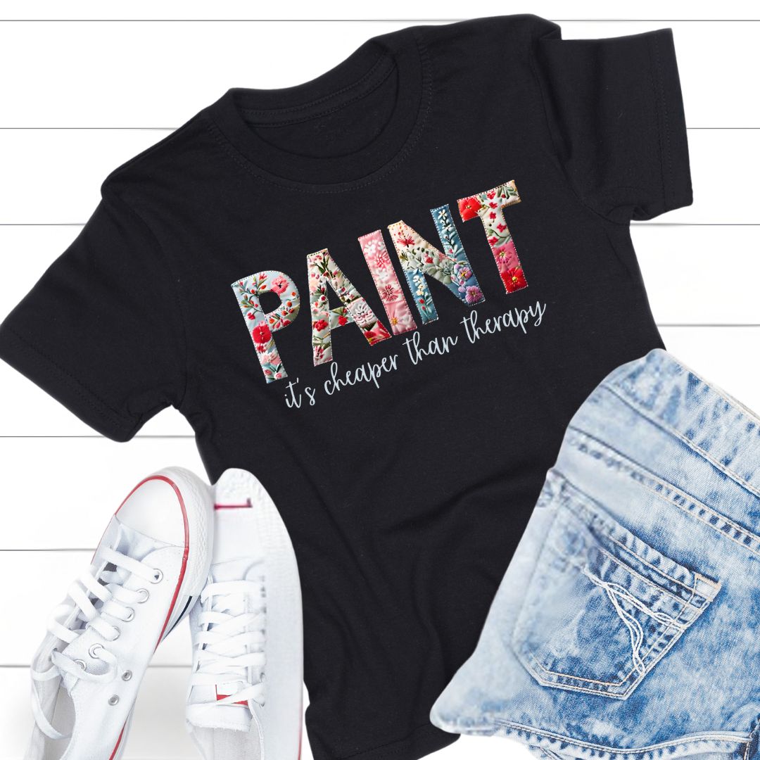 Paint – It's Cheaper Than Therapy Floral Short Sleeve Cotton T-Shirt