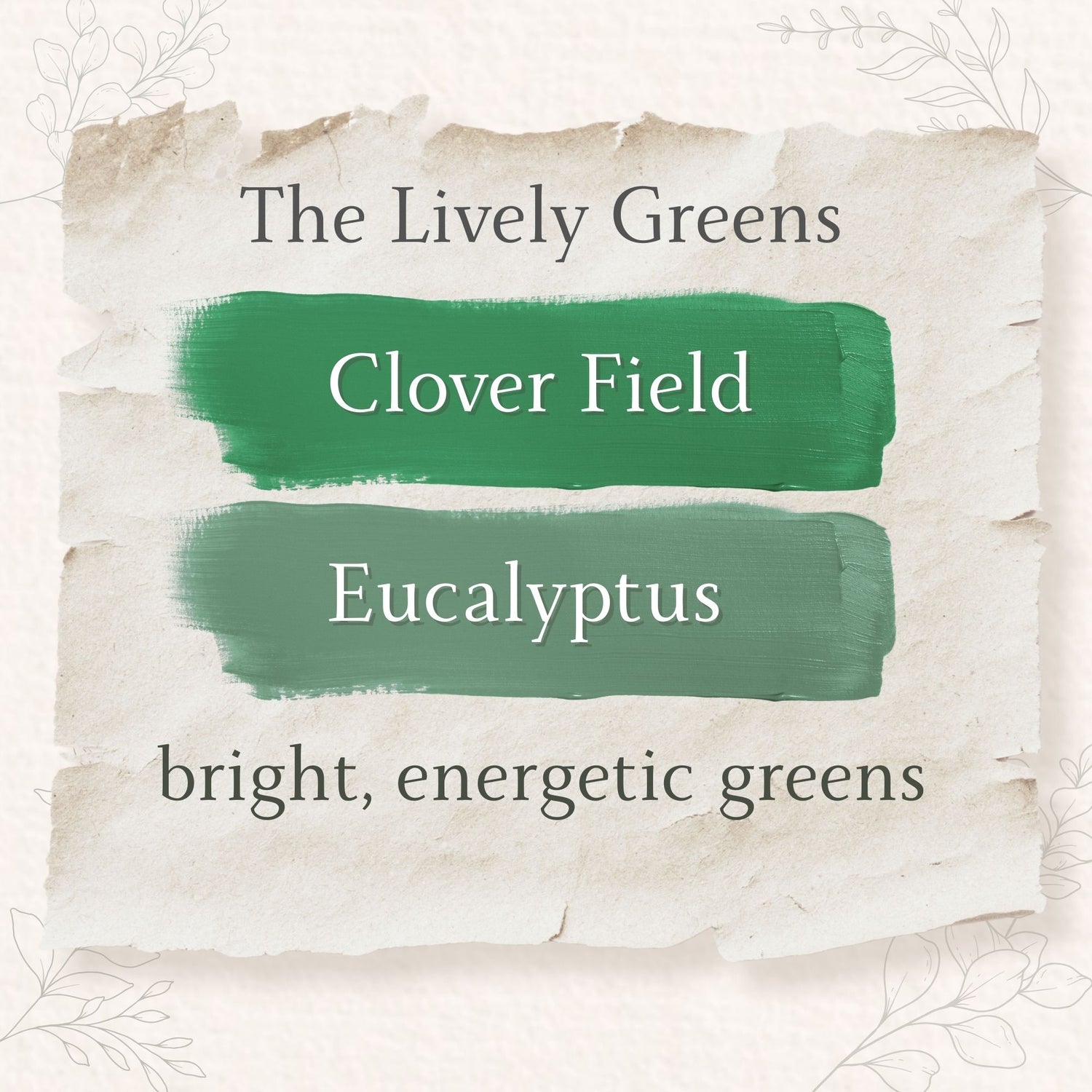 Two green color swatches labeled 'Clover Field' and 'Eucalyptus' on a textured paper background.