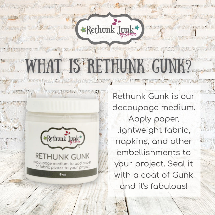Rethunk Gunk Decoupage Medium